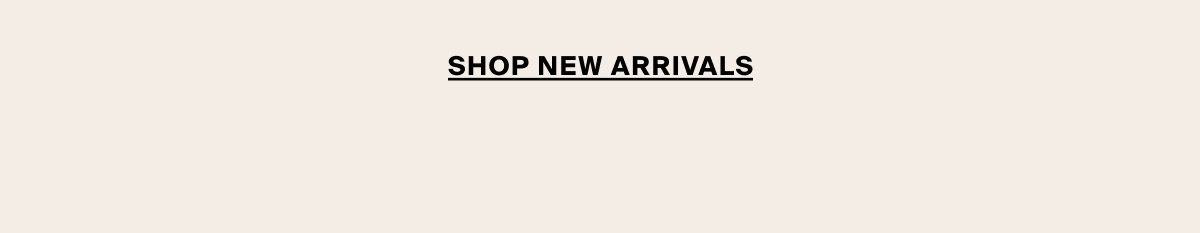 Shop new arrivals