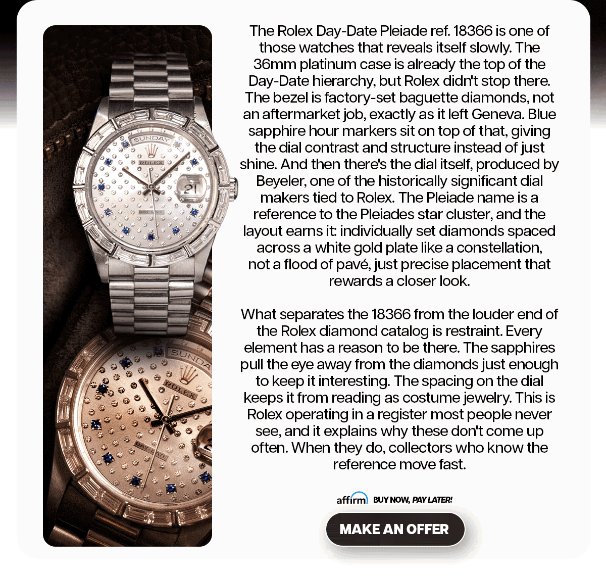 The Rolex Day-Date Pleiade ref. 18366 is one of those watches that reveals itself slowly. The 36mm platinum case is already the top of the Day-Date hierarchy, but Rolex didn't stop there.