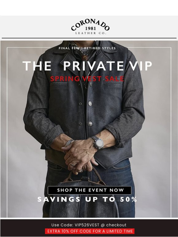 The Private VIP Vest Sale | Savings Up To 50% OFF....