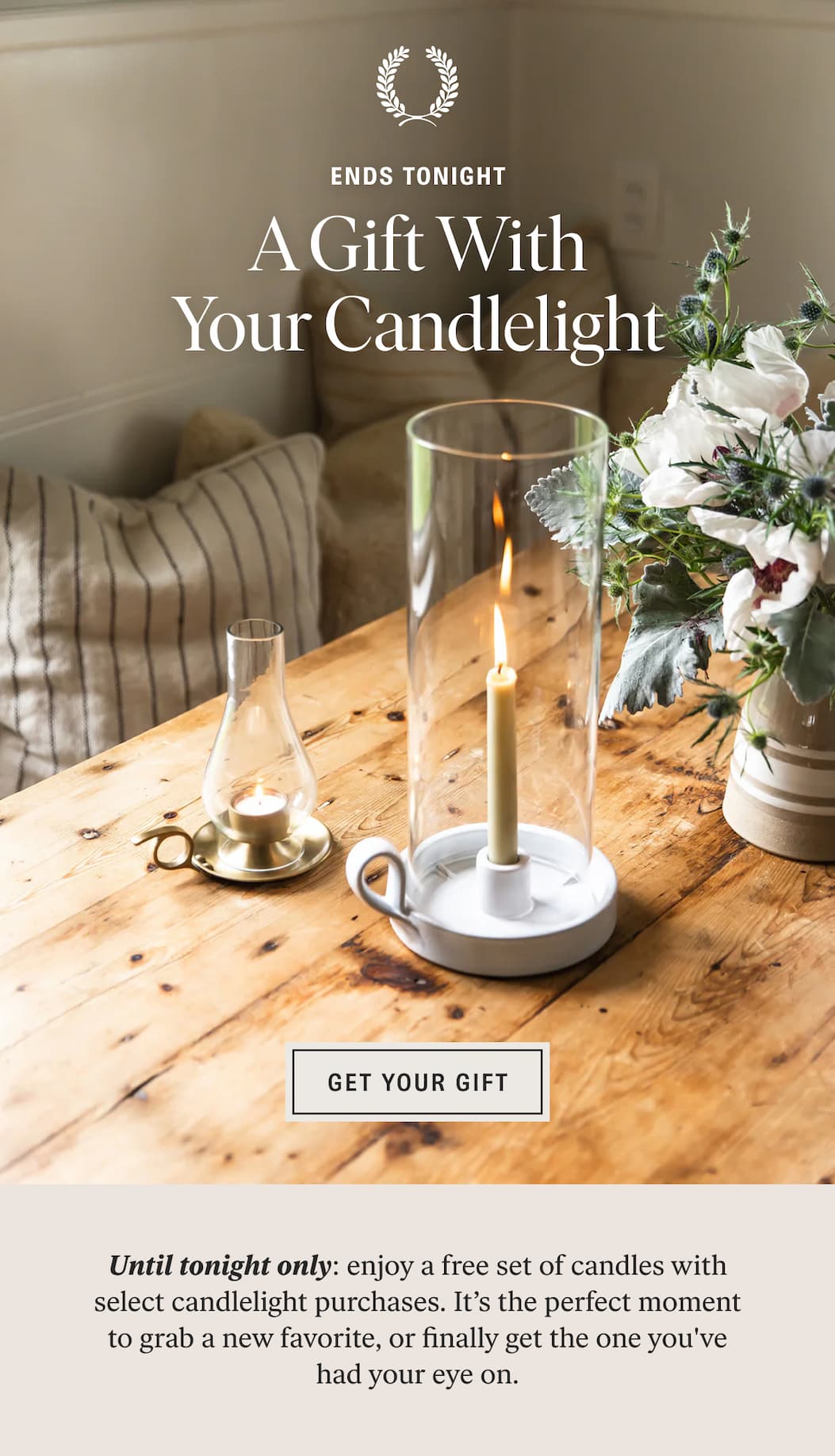 Ends Tonight: A Gift With Your Candlelight