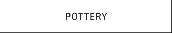 Pottery