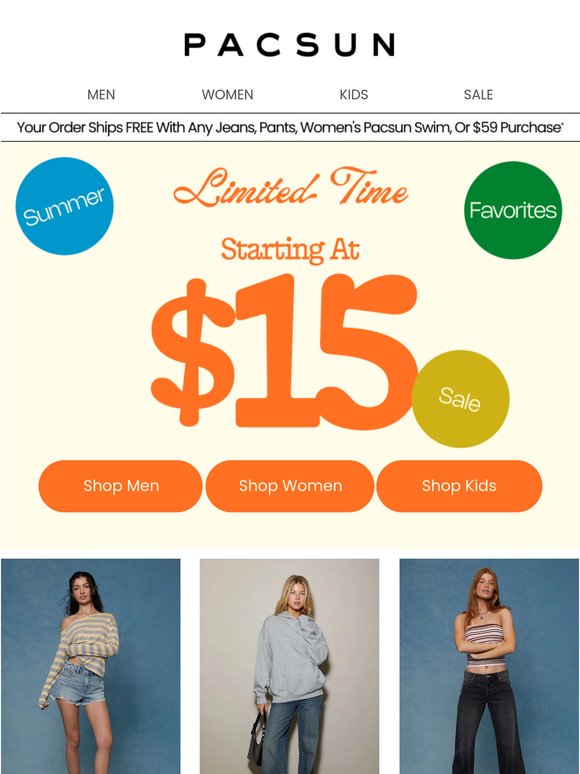 Don’t sleep on $15+ summer favorites!