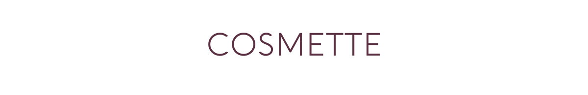 Cosmette