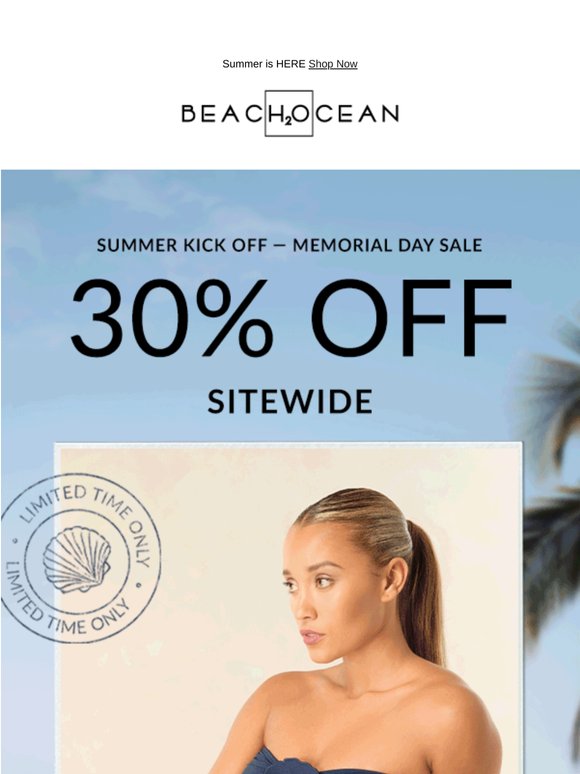Summer Starts Here: 30% Off Sitewide for Memorial Day