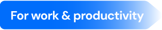 For work & productivity