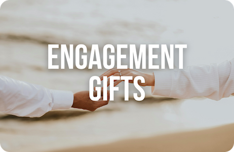 Engagement Gifts
