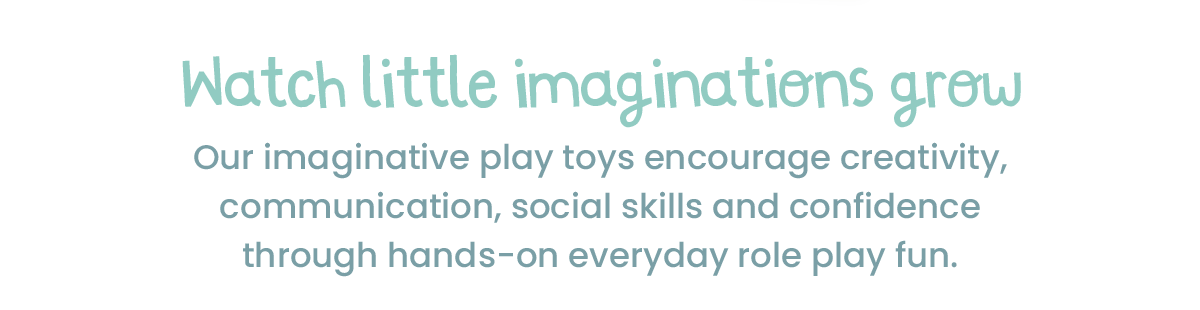 Watch little imaginations grow