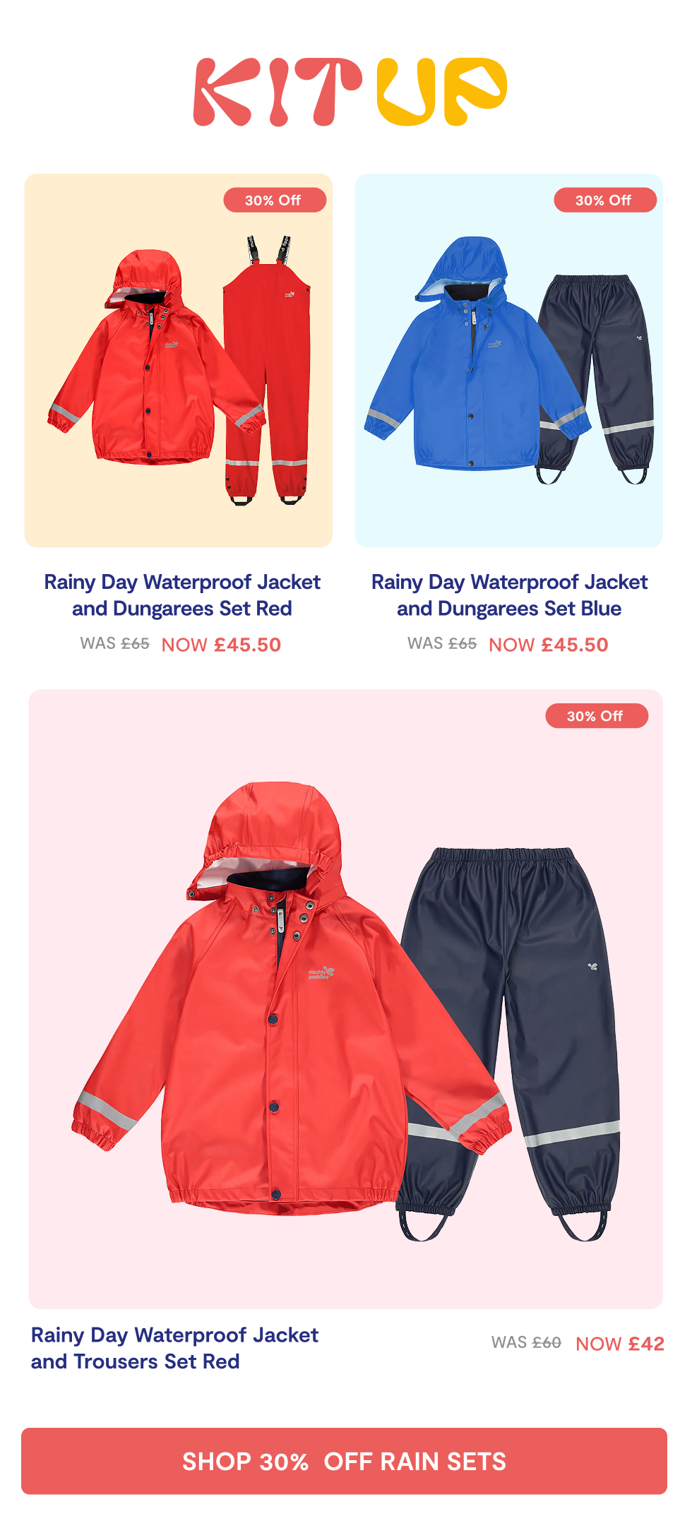 Rainy Day Sets - Now 30% Off