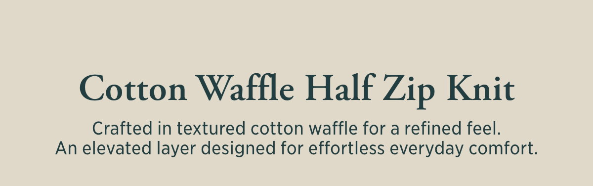 Cotton Waffle Half Zip