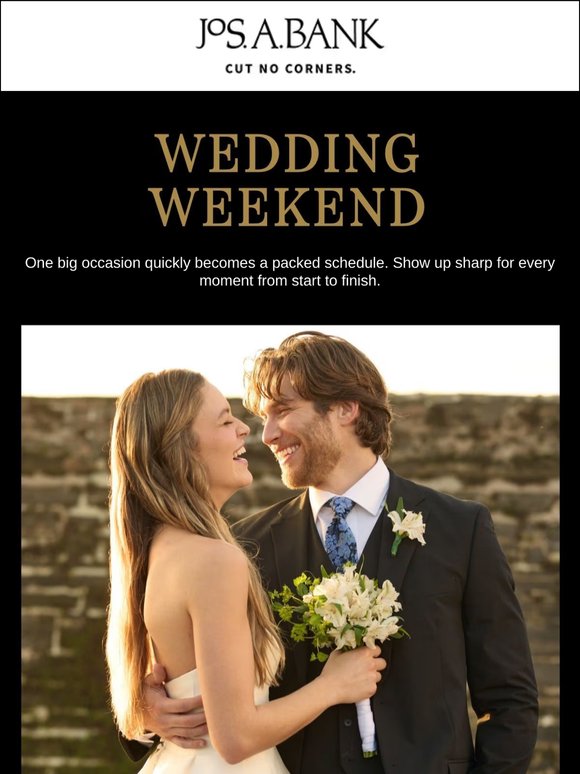 Weekend wedding coming up? We got you.