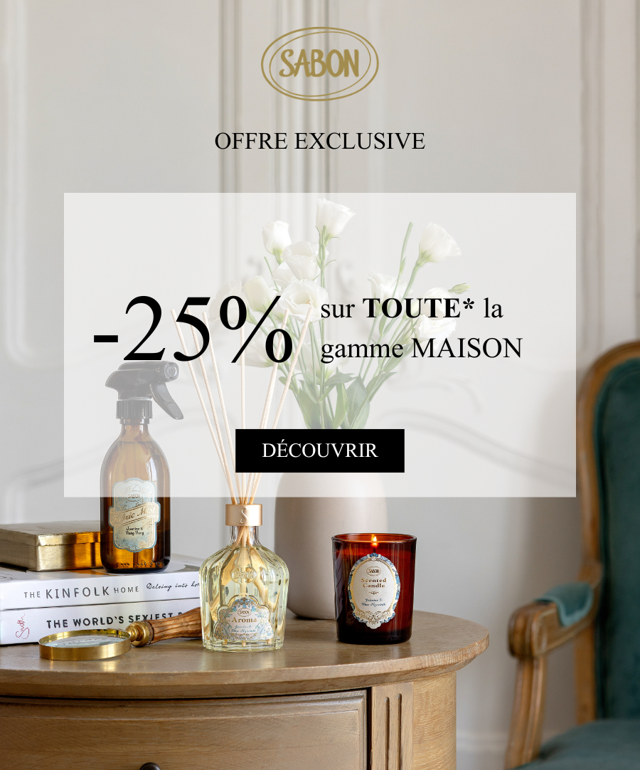 -25% sur toute la gamme maison
