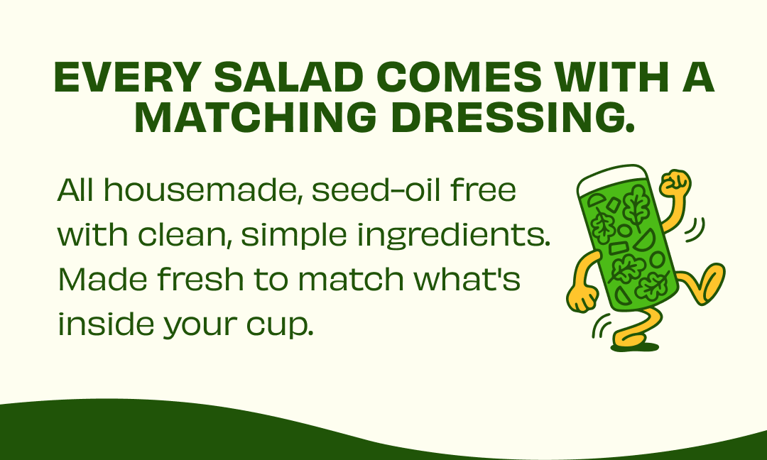 Every salad has a match
