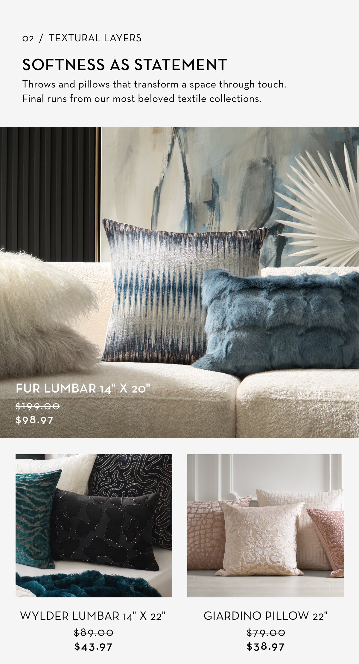 Final runs of most-loved textiles