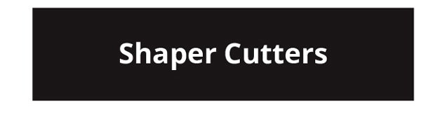 shaper-cutters