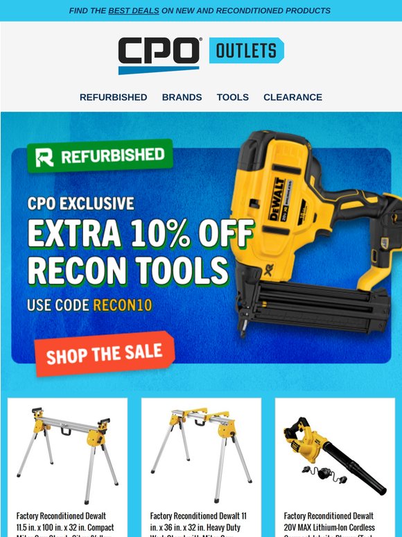 Like New, For Even Less! EXTRA 10% off Reconditioned Tools