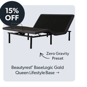 15 percent OFF. Zero Gravity Preset. Click to shop the Beautyrest BaseLogic Gold Queen Lifestyle Base