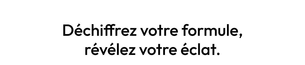 4 SÉRUMS, 4 ESSENTIELS POUR UN TEINT UNIFORME 1