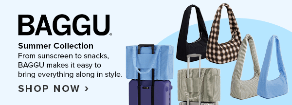 From sunscreen to snacks, BAGGU makes it easy to bring everything along in style.
