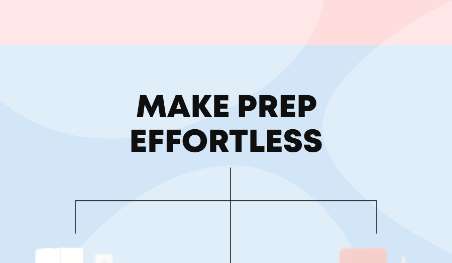 Blue and pink background with text about making prep effortless