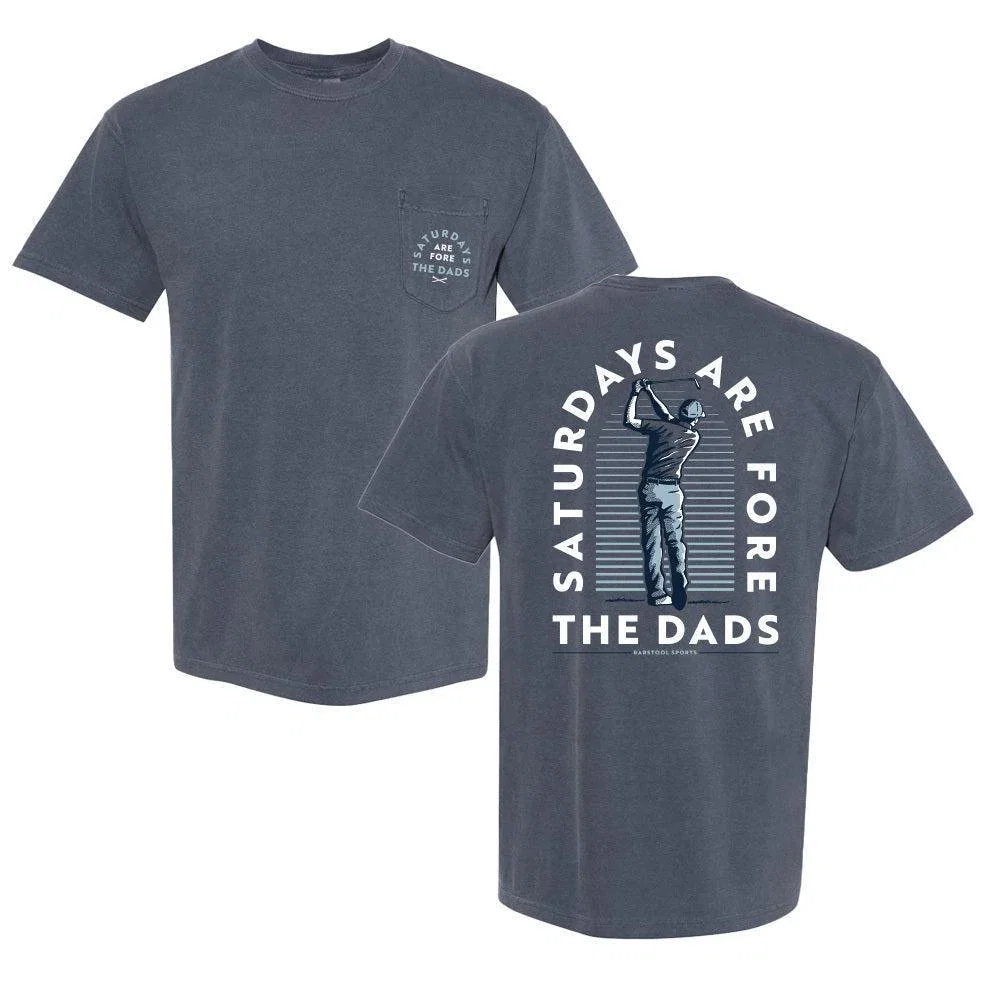 Image of Saturdays Are Fore The Dads Golfer Pocket Tee