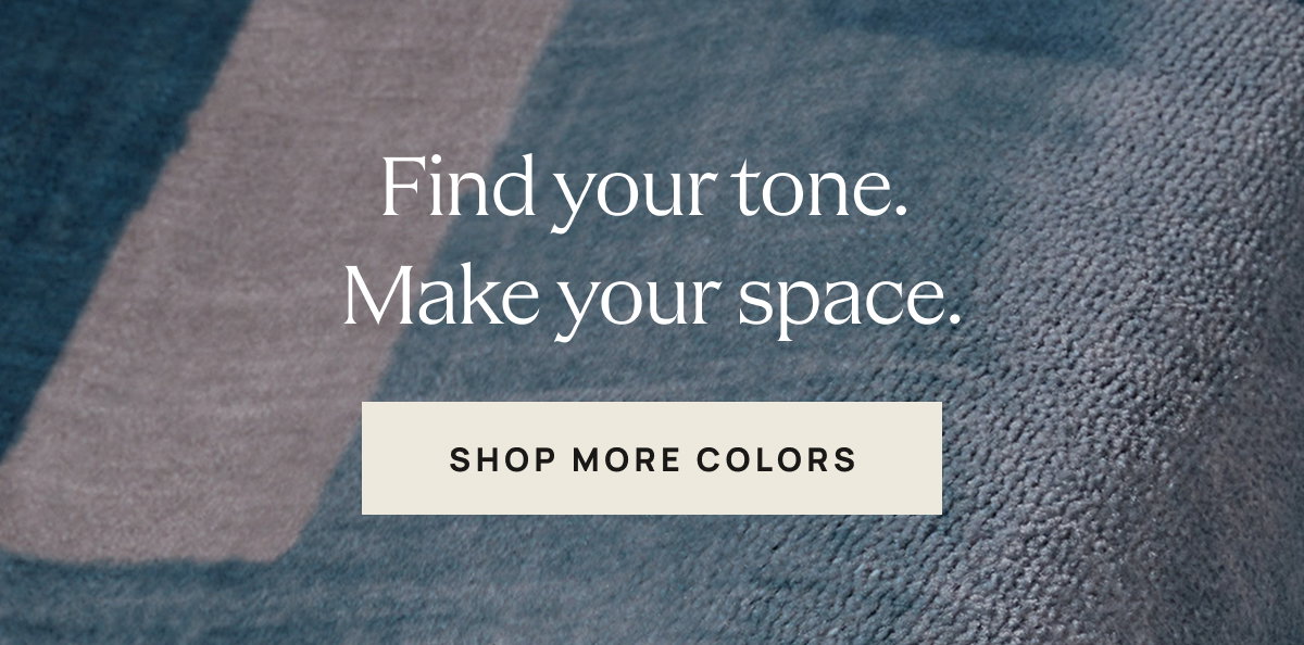 Shop More Colors 