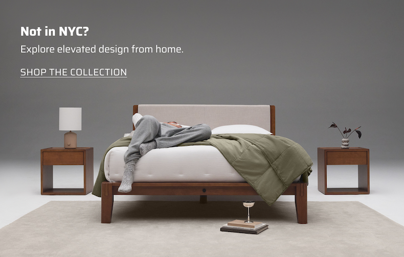 Not in NYC? Explore elevated design from home. Shop the collection.