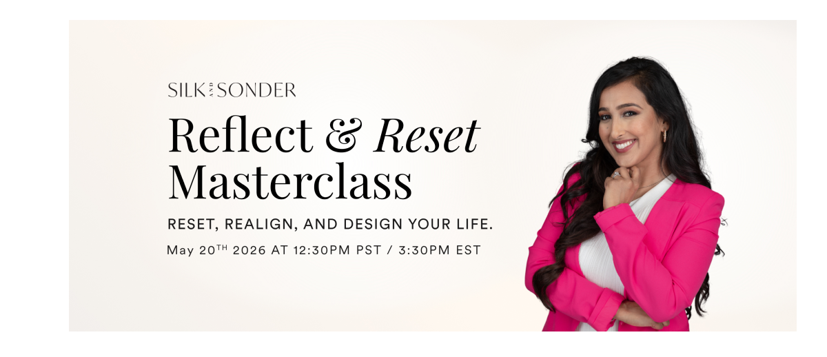 Reflect & Reset Masterclass