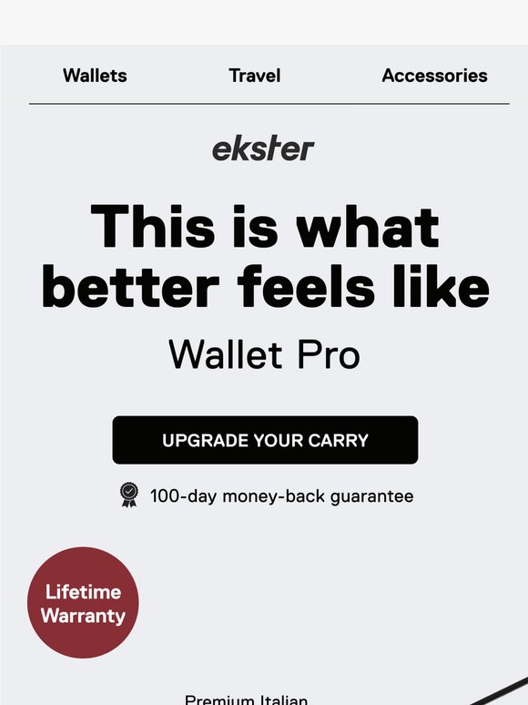 Stop settling for your wallet