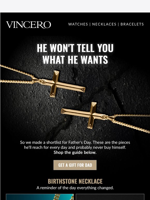 The gift he won't get himself.