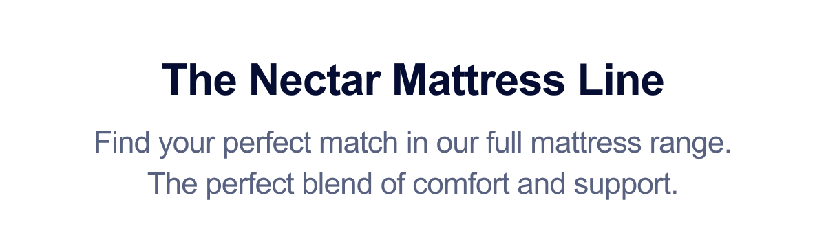 The Nectar mattress line