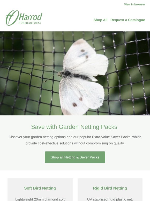 Saver Packs with our premium quality netting