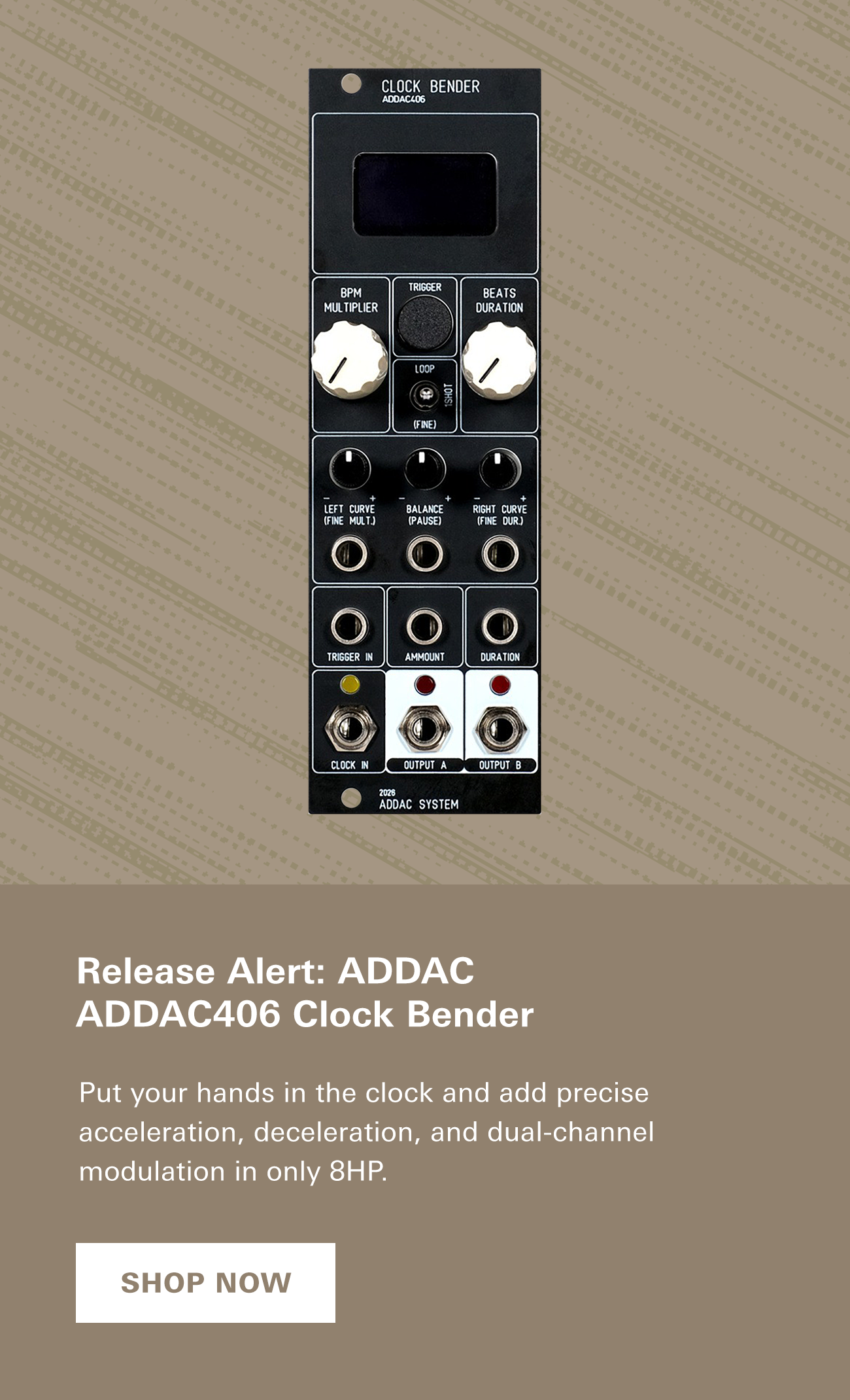 Release Alert: ADDAC ADDAC406 Clock Bender