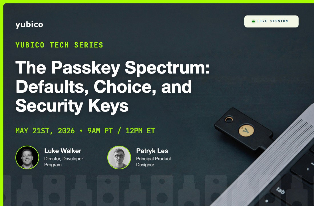 Join the live Yubico Tech Series session