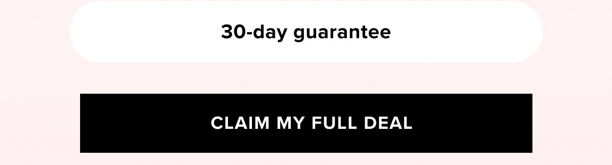 ✔ 30-day guarantee | Claim My Full Deal