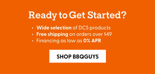 Ready to Get Started? Shop BBQGuys