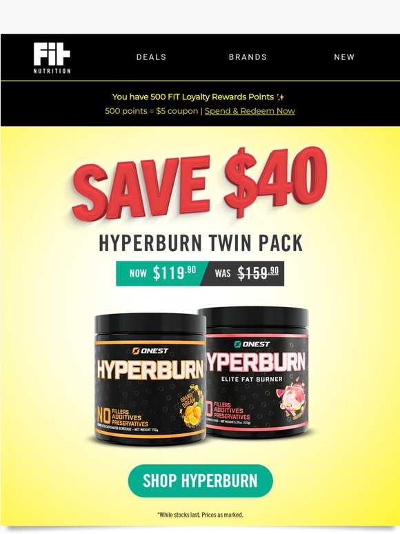 SAVE $40 on the Hyperburn Twin Pack 👉