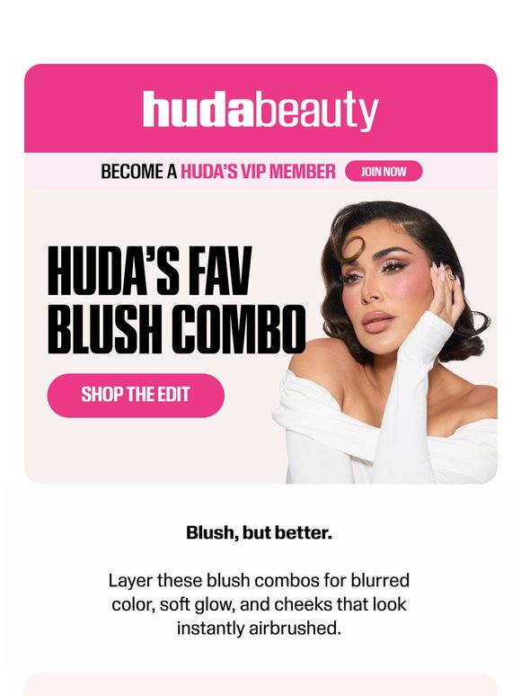 Huda’s fav blush combo 💕