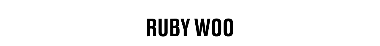 RUBY WOO