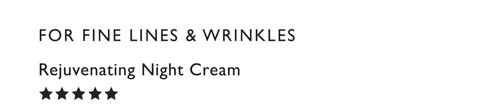 Product title: Rejuvenating Night Cream for Fine Lines & Wrinkles, with 4-star rating.