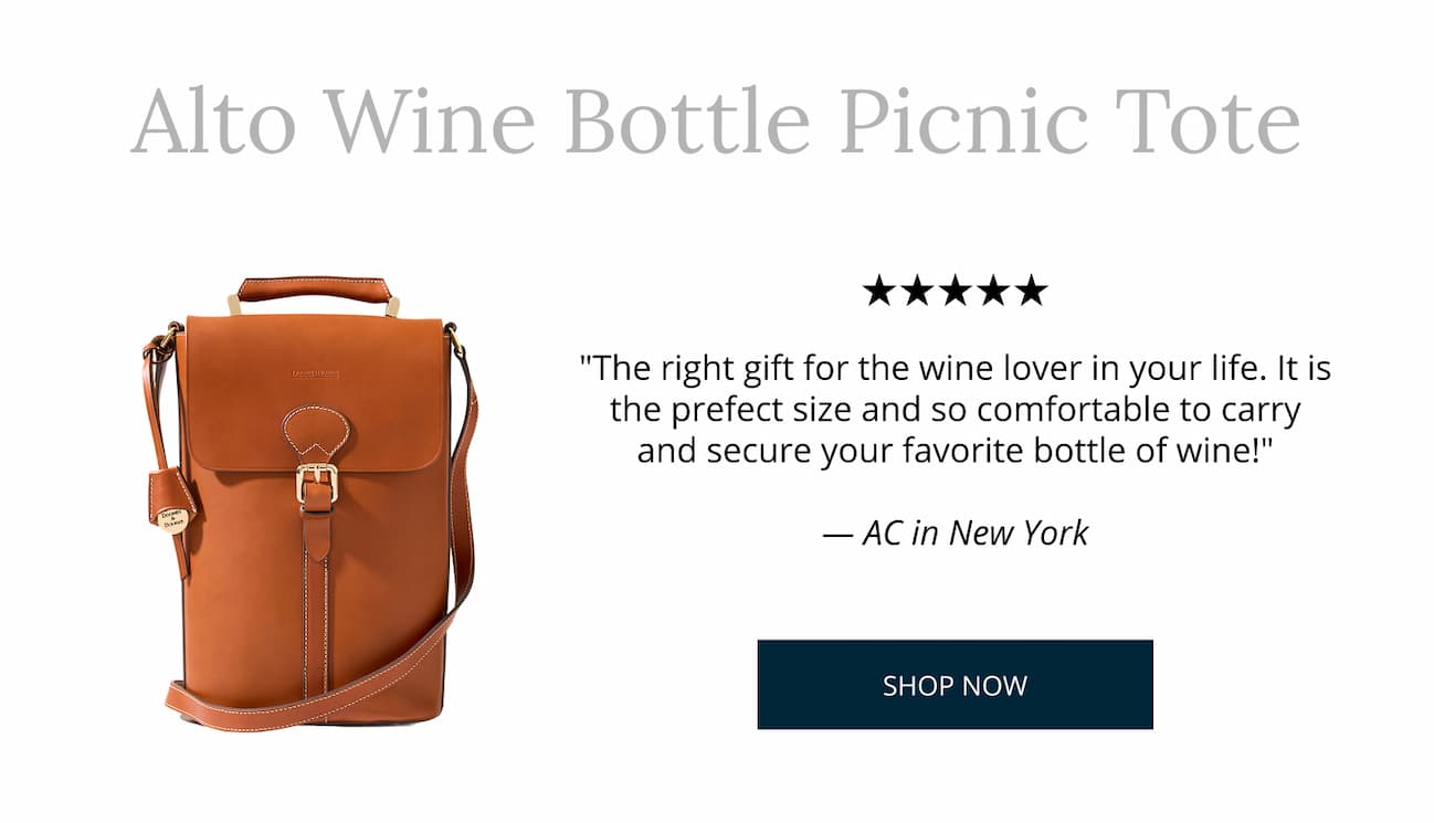 Alto Wine Bottle Picnic Tote. "The right gift for the wine lover in your life. It is the prefect size and so comfortable to carry and secure your favorite bottle of wine!" AC in New York