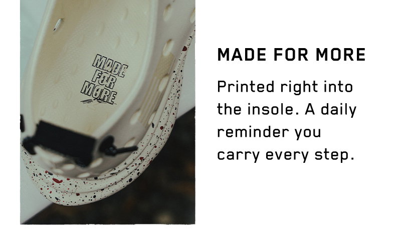 Made For More