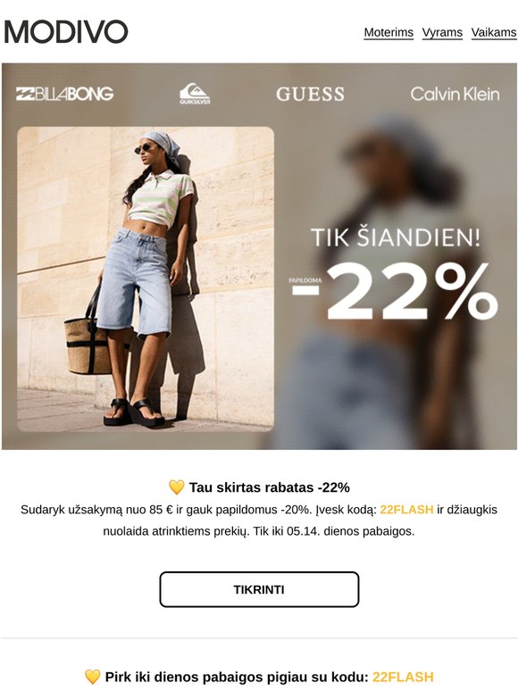💛 Tik šiandien: papildomi -22%!