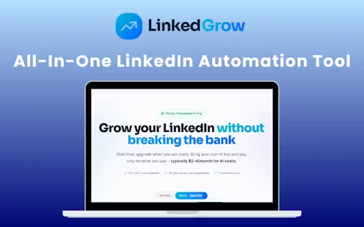LinkedGrow – All-In-One LinkedIn Automation Tool (BYOK) | Lifetime Access