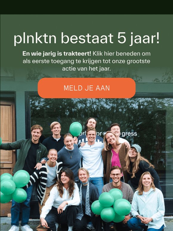 Psst, plnktn bestaat 5 jaar!