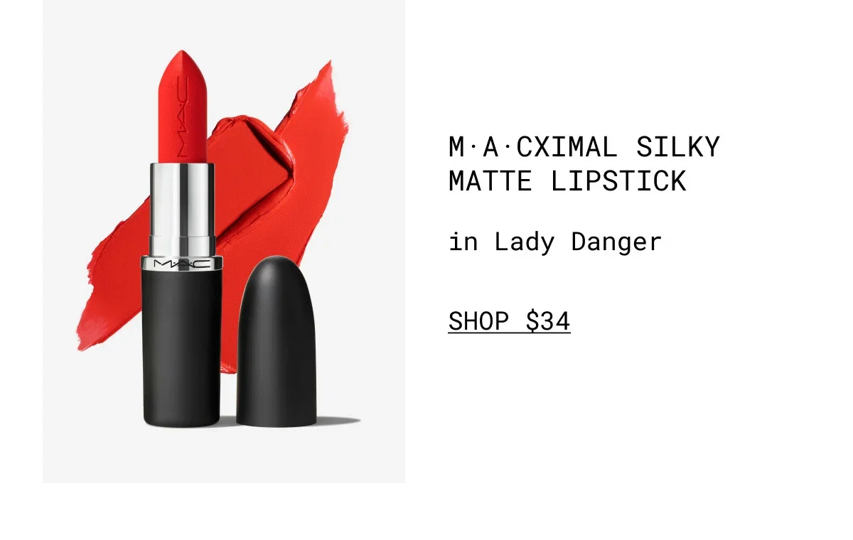 M·A·CXIMAL SILKY MATTE LIPSTICK | in Lady Danger | SHOP $34