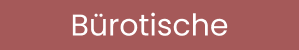 Bürotische