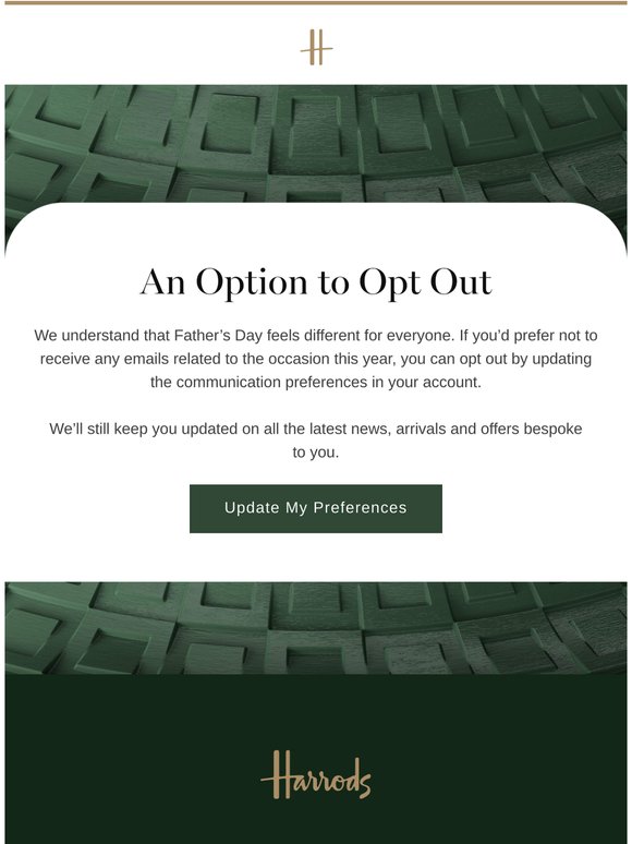 Opt out of Father’s Day emails