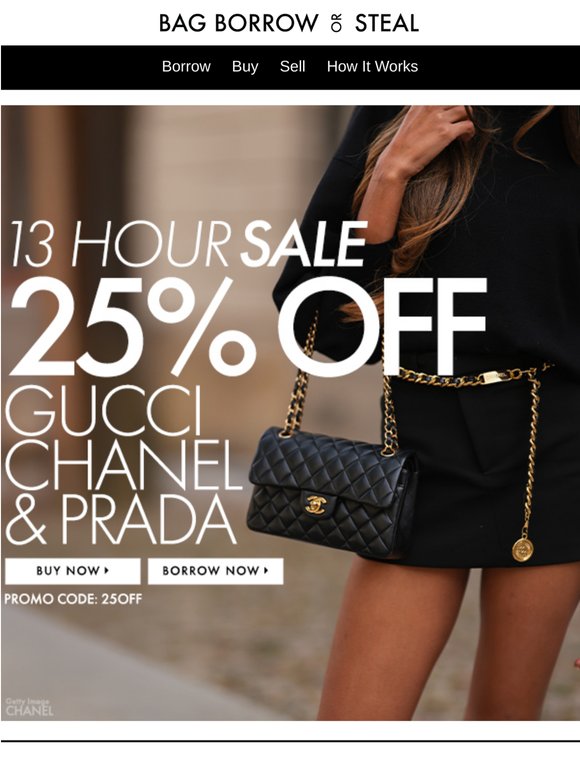 13 Hour SALE | Extra 25% OFF Gucci, Chanel, Prada + Free Shipping