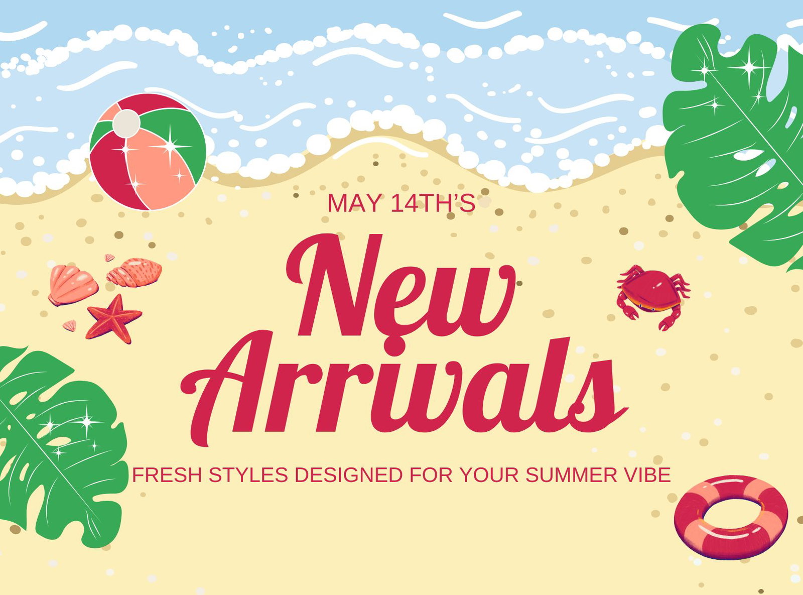 NEW ARRIVALS