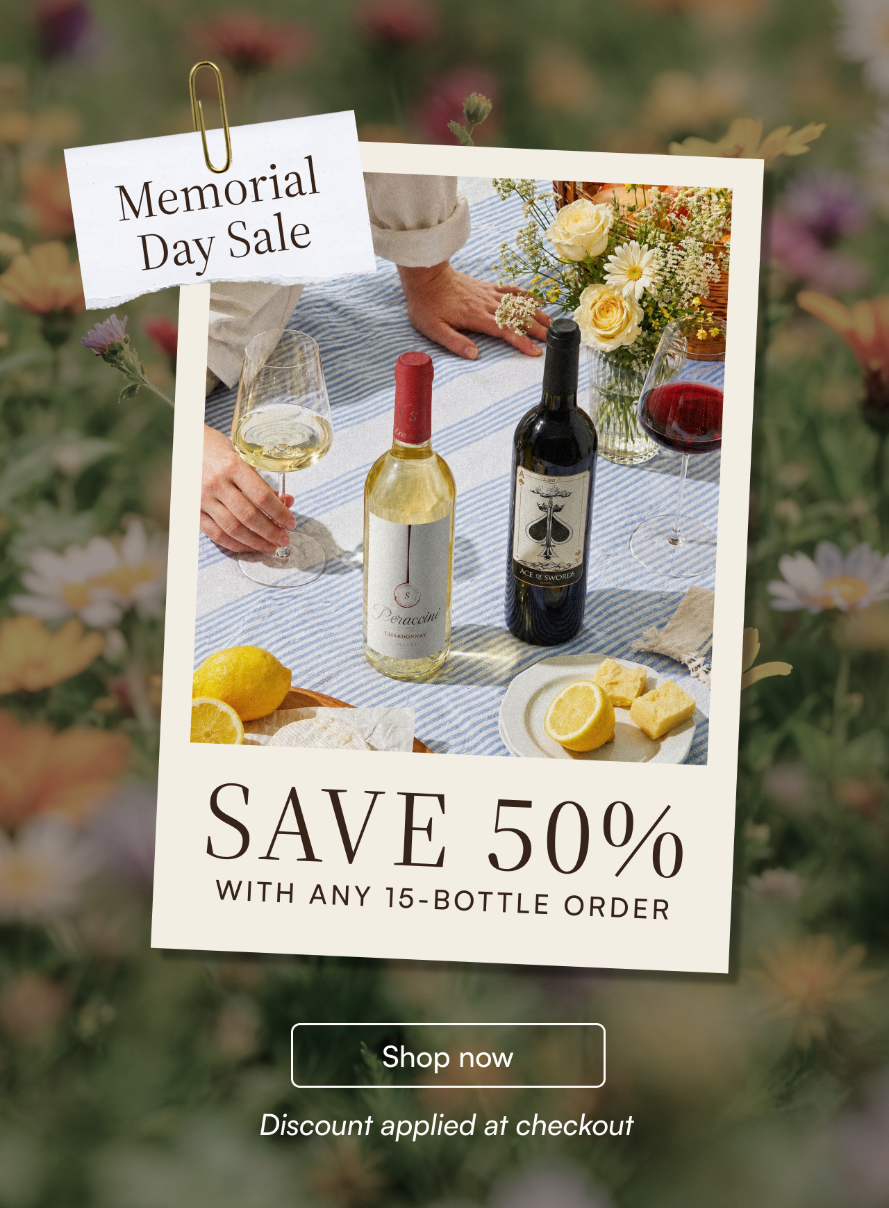 Memorial Day Sale — Save 50% with any 15-bottle order. Shop now, discount applied at checkout